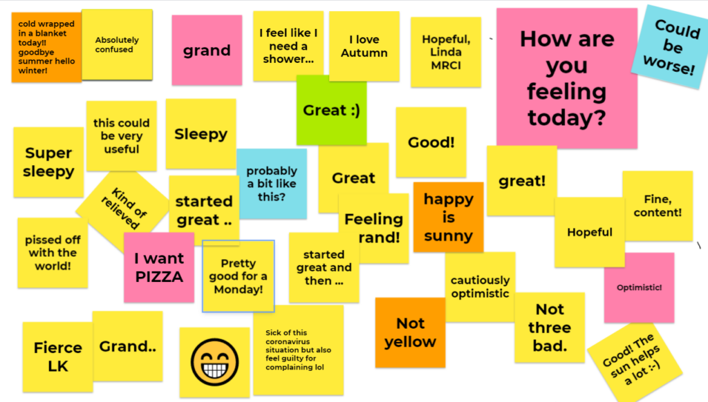 Collaborative jamboard on how UpSkillers were feeling. Digital post its read phrases like 'grand' and 'pretty good for a Monday'