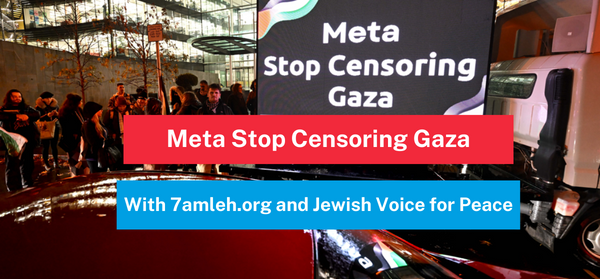 Meta Stop Censoring Gaza